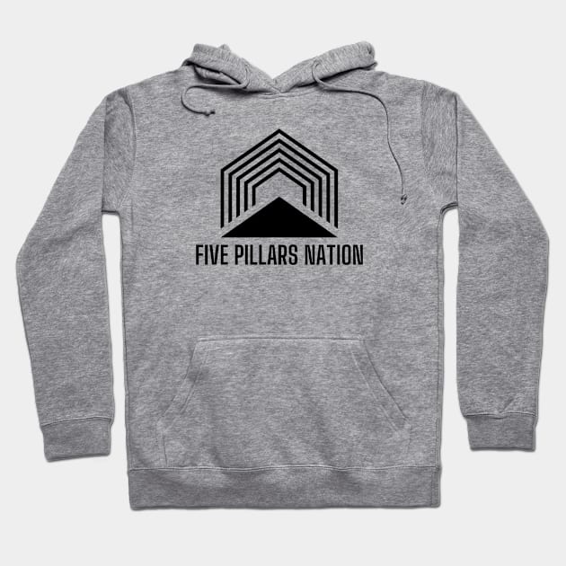 BIG - Five Pillars Nation Hoodie by Five Pillars Nation